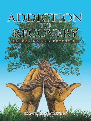 cover image of Addiction to Recovery